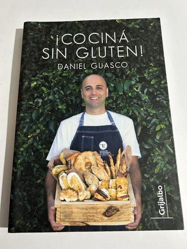 Libro ¡cociná Sin Gluten! - Daniel Guasco - Como Nuevo