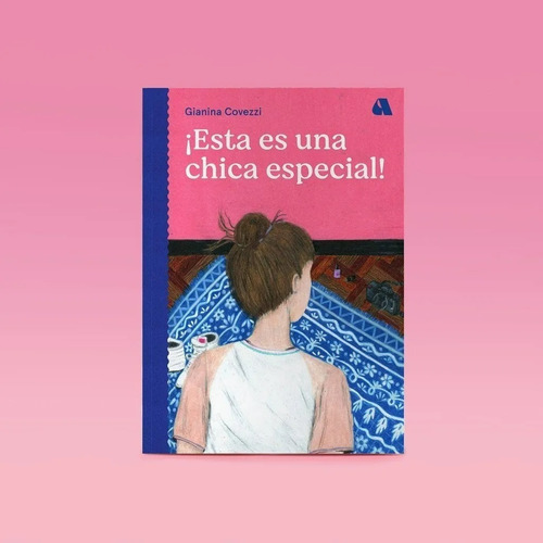 Libro Esta Es Una Chica Especial Gianina Covezzi