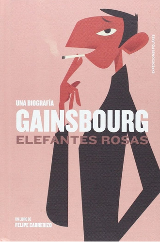 Libro Gainsbourg: Elefantes Rosas