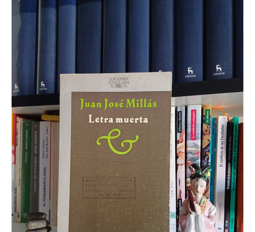 Letra Muerta - Juan José Millás - Ed. Alfaguara (Usado)