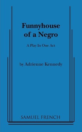 Libro Funnyhouse Of A Negro - Adrienne Kennedy