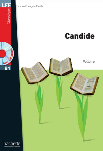 LFF B1 : Candide + CD audio MP3, de Voltaire. Editorial Hachette, tapa blanda en francés, 2018