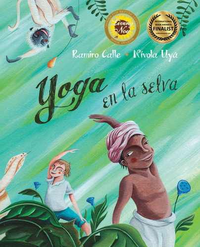 Yoga En La Selva, De Calle, Ramiro. Editorial Cuento De Luz Sl, Tapa Dura En Español