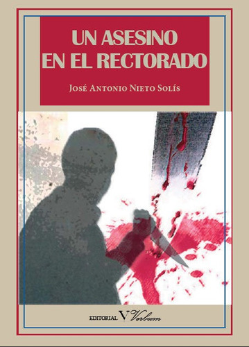 Un Asesino En El Rectorado, De Nieto Solís, José Antonio. Editorial Verbum, S.l., Tapa Blanda En Español