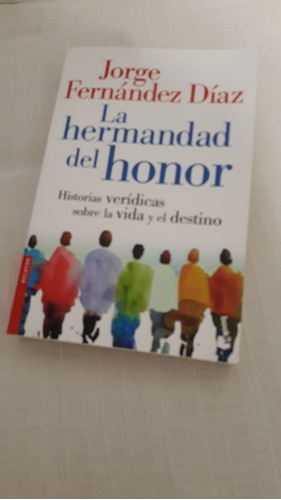 La Hermandad Del Honor - Jorge Fernández Díaz