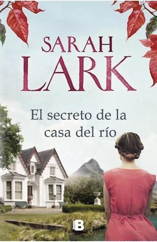 Secreto De La Casa Del Rio, El - Lark, Sarah