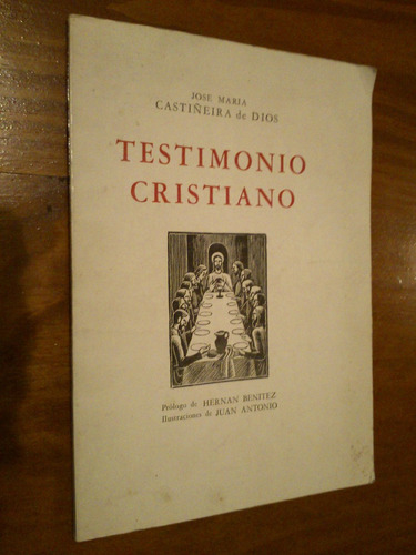 Testimonio Cristiano - Castiñéira De Dios (poesías)