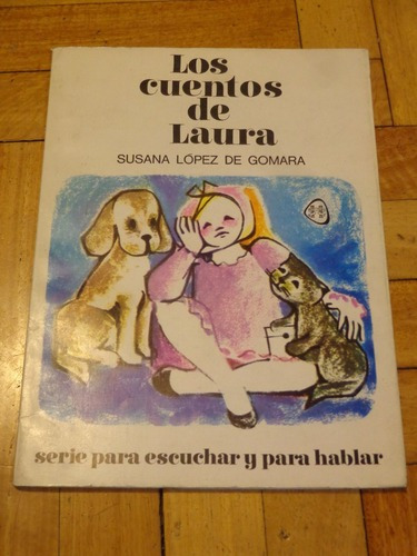 Los Cuentos De Laura. Susana López De Gomara. Serie Pa&-.