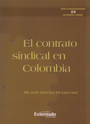 El Contrato Sindical En Colombia