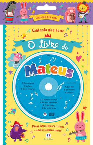 Cantando meu nome - O livro do Mateus, de Cultural, Ciranda. Série Cantando meu nome Ciranda Cultural Editora E Distribuidora Ltda. em português, 2017