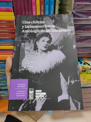 Libro Cine Chileno Y Latinoamericano Antología De Un Encuent