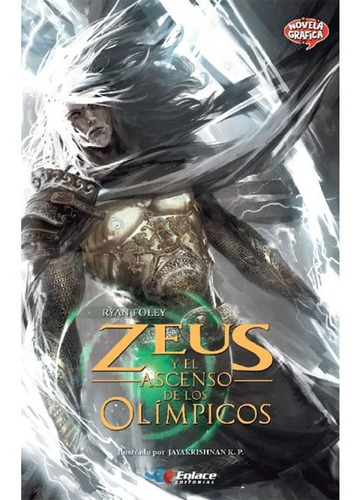 Zeus Y El Ascenso De Los Olímpicos Foley, Ryan