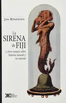 Comprar Libro Sirena De Fiji Y Otros Ensayos De Historia...