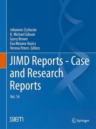 Jimd Reports, Volume 14, De Johannes Zschocke., Vol. 14. Editorial Springer Verlag Berlin Heidelberg Gmbh Co Kg, Tapa Blanda En Inglés