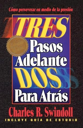 Book : Tres Pasos Adelante, Dos Para Atras - Swindoll, Ch...