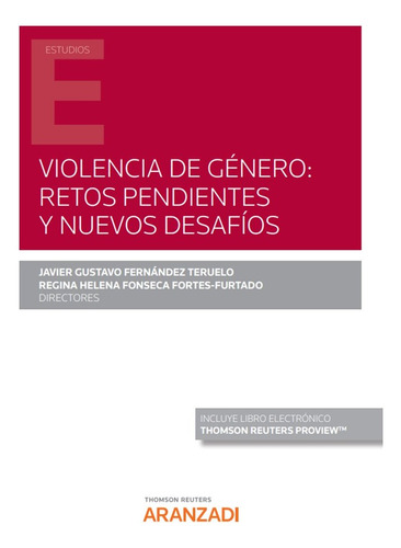 Violencia De Genero Retos Pendientes Y Nuevos Desafios - Jav