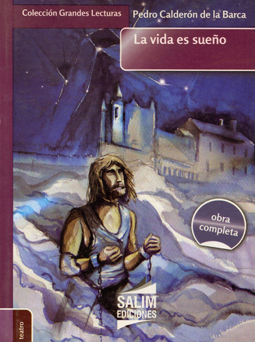 La Vida Es Sueño Pedro Calderón De La Barca Salim