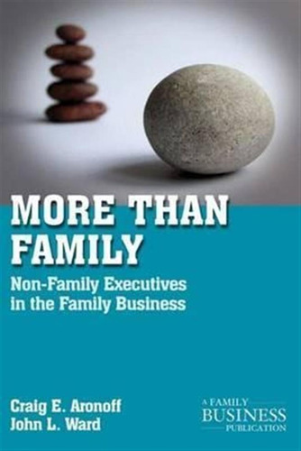 More Than Family - Craig E. Aronoff