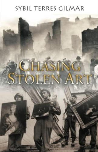 Chasing Stolen Art, De Gilmar, Sybil Terres. Editorial Oem, Tapa Blanda En Inglés