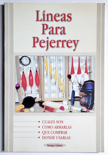 Gómez. Líneas Para Pejerrey. Pesca, (Usado)
