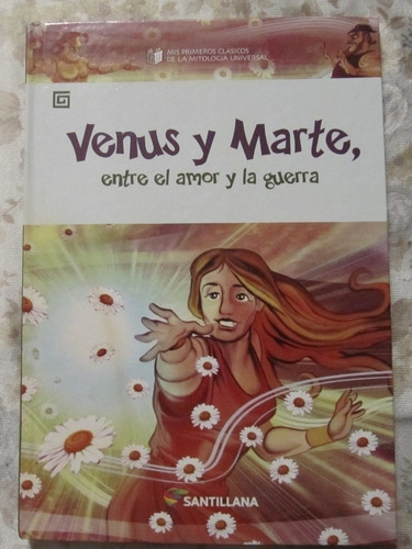 Venus Y Marte Entre El Amor Y La Guerra - Eduardo M. Blanco