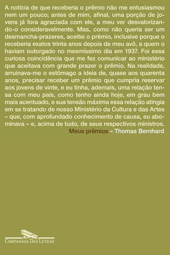 Meus prêmios, de Bernhard, Thomas. Editorial Editora Schwarcz SA, capa mole em português, 2011