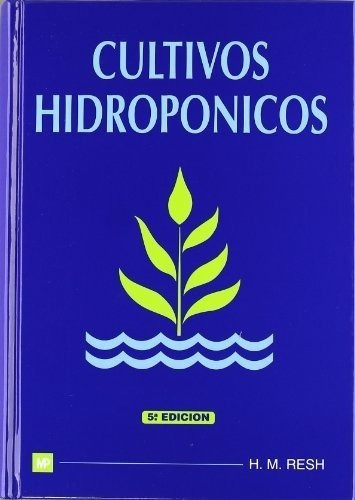 Libro - Cultivos Hidroponicos - 5b : Edicion