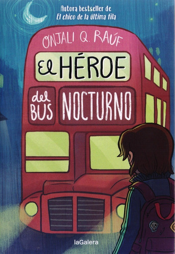 Libro: El Héroe Del Bus Nocturno