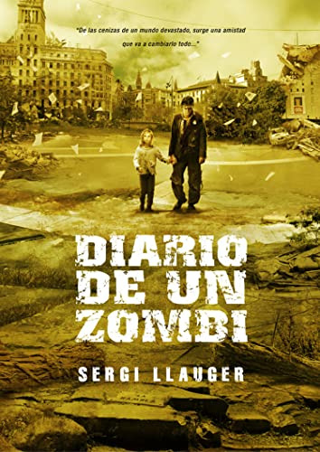 Libro Diario De Un Zombi De Sergi Llauge Grupo Oceano