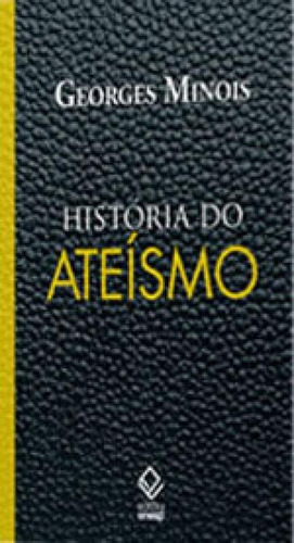 História Do Ateísmo