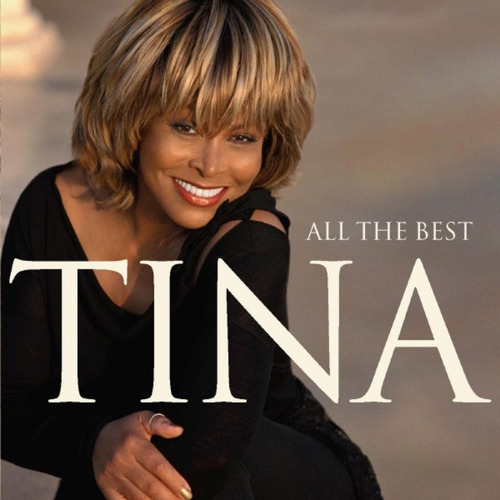 Cd Doble Tina Turner All The Best Nuevo Sellado