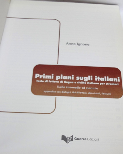 Primi Piani Sugli Italiani- Livello Intermedio Ed Avanzato