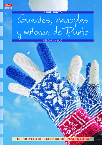 Libro - Guantes Manoplas Y Mitones De Punto Nº 10 