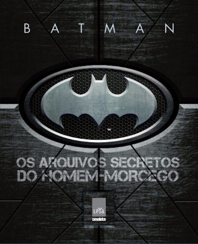 Batman: Os arquivos secretos do Homem-Morcego, de Mannig, Matthew K.. Editora Casa dos Mundos Produção Editorial e Games LTDA, capa dura em português, 2017