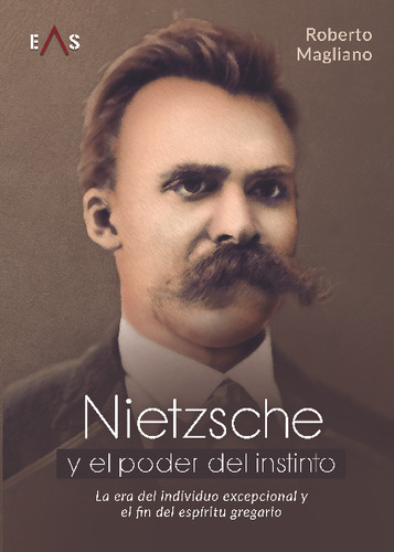 Libro Nietzsche Y El Poder Del Instinto