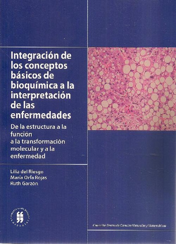 Libro Integración De Los Conceptos Básicos De Bioquímica A L