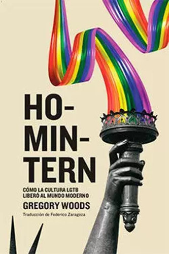 Libro Homintern : Cómo La Cultura Lgtb Liberó Al Mundo Mode