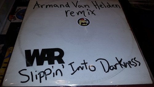 War Slippin Into Darkness (armand Van Helden Remixes) 1999