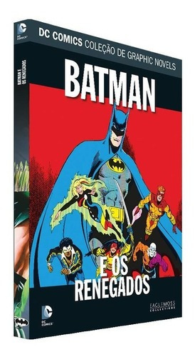 Batman E Os Renegados: Não Aplica, De Dc Comics. Série Graphic Novels Editora Eaglemoss, Capa Dura, Edição 96 Em Português, 2019