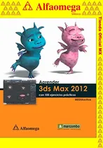 Comprar Libro Ao Aprender 3ds Max 2012 - Con 100 Ejercicios