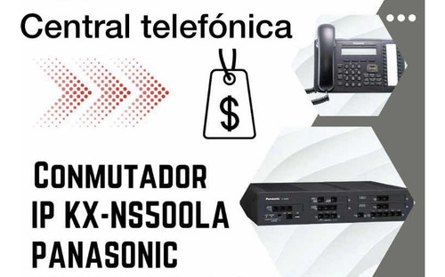 Central Telefónica Conmutador Panasonic Ip Kx-ns500