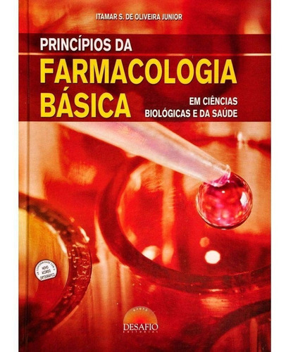 Principios Da Farmacologia Basica Medicamentos E A Interação