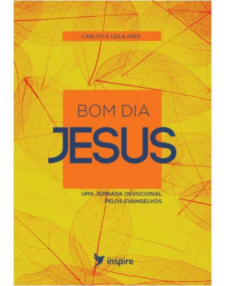 Devocional Bom Dia Jesus Carlito E Leila Paes Nova Edição | MercadoLivre Devocional Bom Dia Jesus Carlito E Leila Paes Nova Edição | MercadoLivre