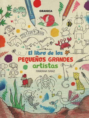 El Libro De Los Pequeños Grandes Artistas