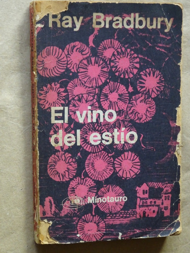 Ray Bradbury. El Vino Del Estío/.