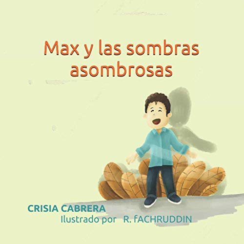 Max Y Las Sombras Asombrosas