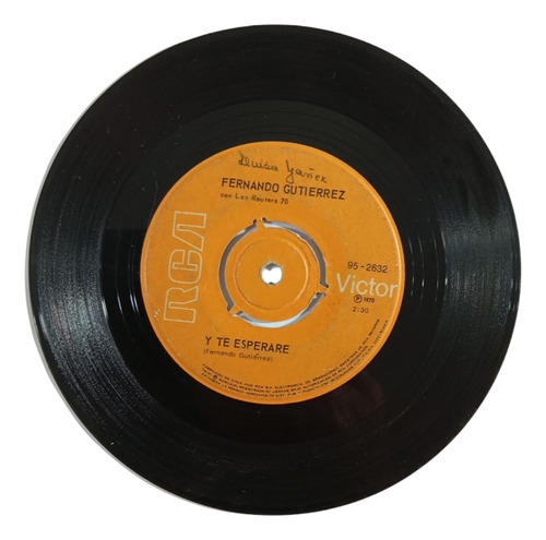 Vinilo Single De Fernando Gutiérrez Y Te Esperare(w43 (Usado)