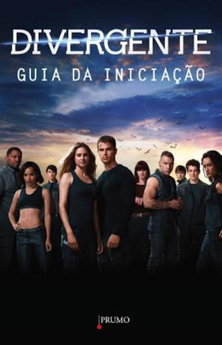 Divergente - Guia da iniciação, de Bernard, Cecilia. Editorial Editora Rocco Ltda, capa mole em português, 2014
