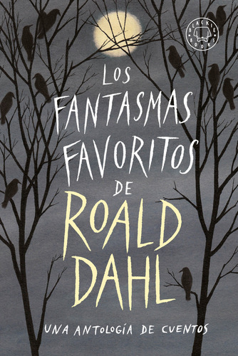 Libro Los Fantasmas Favoritos De Roald Dahl - Blackie Books