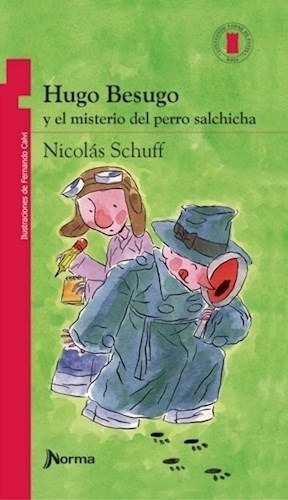 Hugo Besugo Y El Misterio Del Perro Salchicha - 2 Ed.- 2020